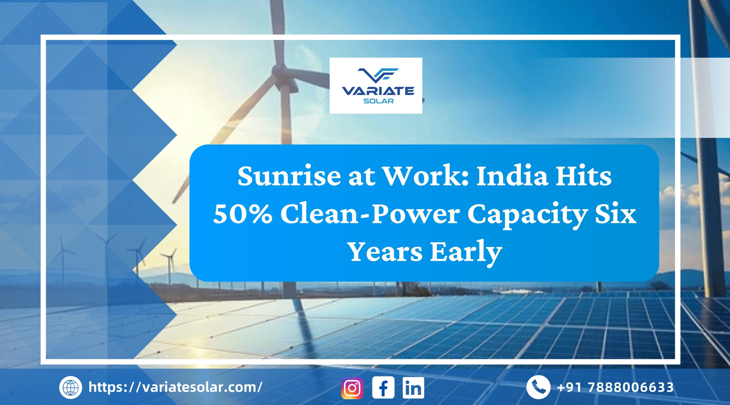 Sunrise at work india hits 50% clean power capacity of 6,000 MW in.